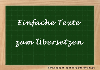 Einfache Texte zum Übersetzen